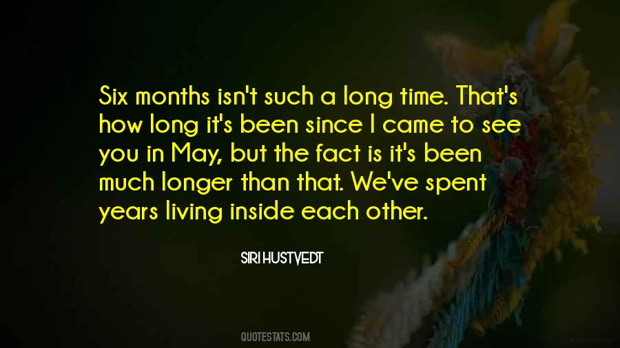 Quotes About Living A Long Time #606247