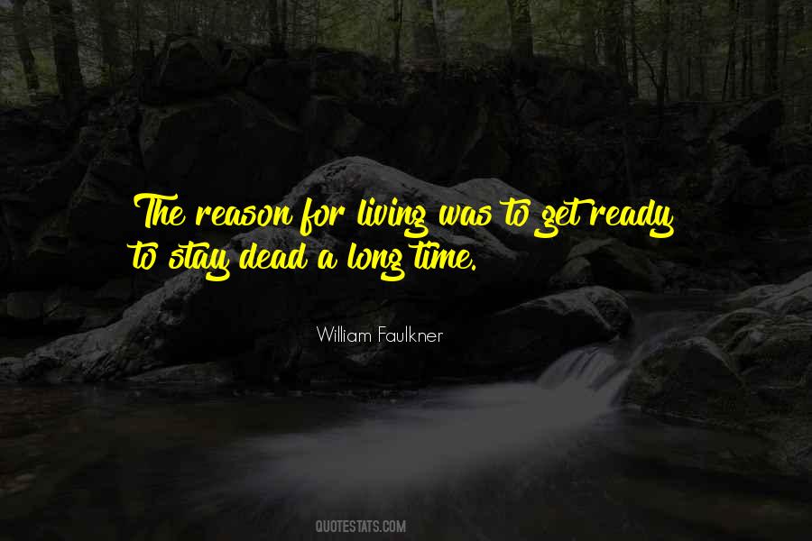 Quotes About Living A Long Time #78097