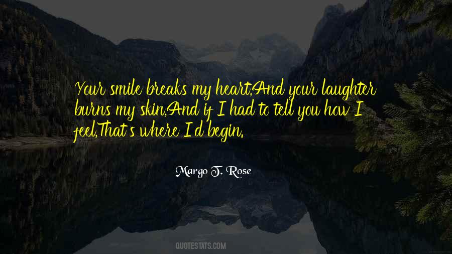 Quotes About Smile And Laughter #704403