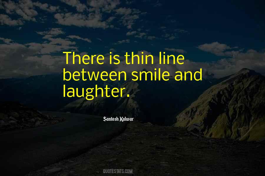 Quotes About Smile And Laughter #986779