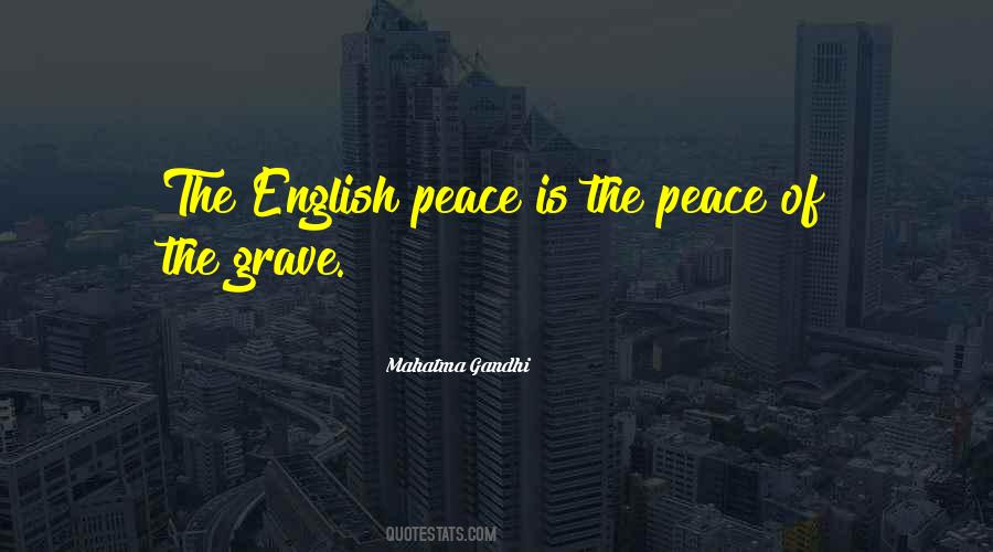 Peace Mahatma Gandhi Quotes #109348