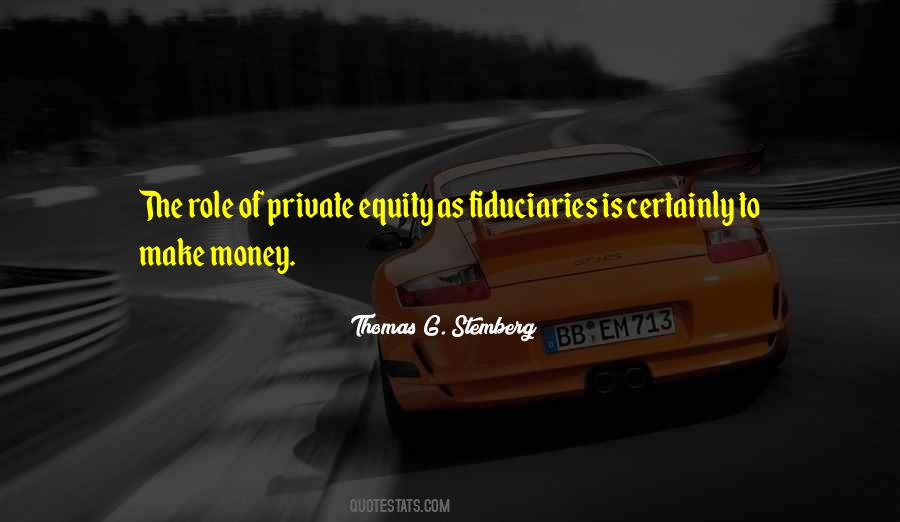 Role Of Money Quotes #321870