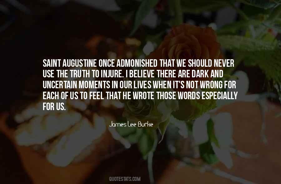 Quotes About Saint Augustine #1525736