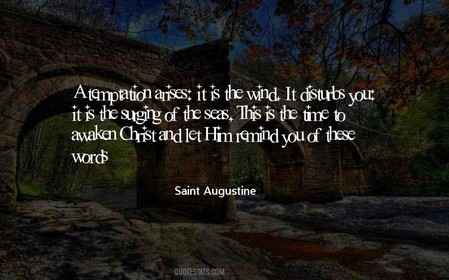 Quotes About Saint Augustine #283904