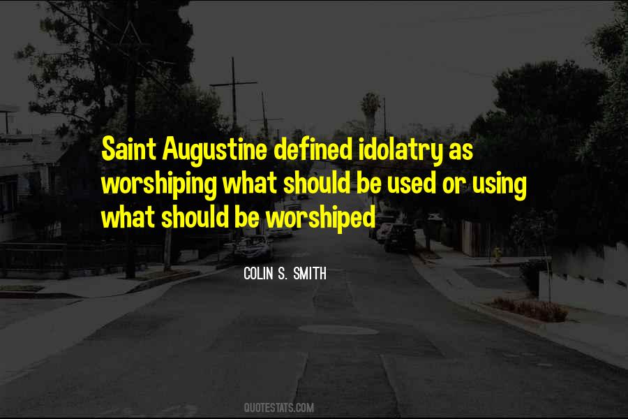 Quotes About Saint Augustine #834389