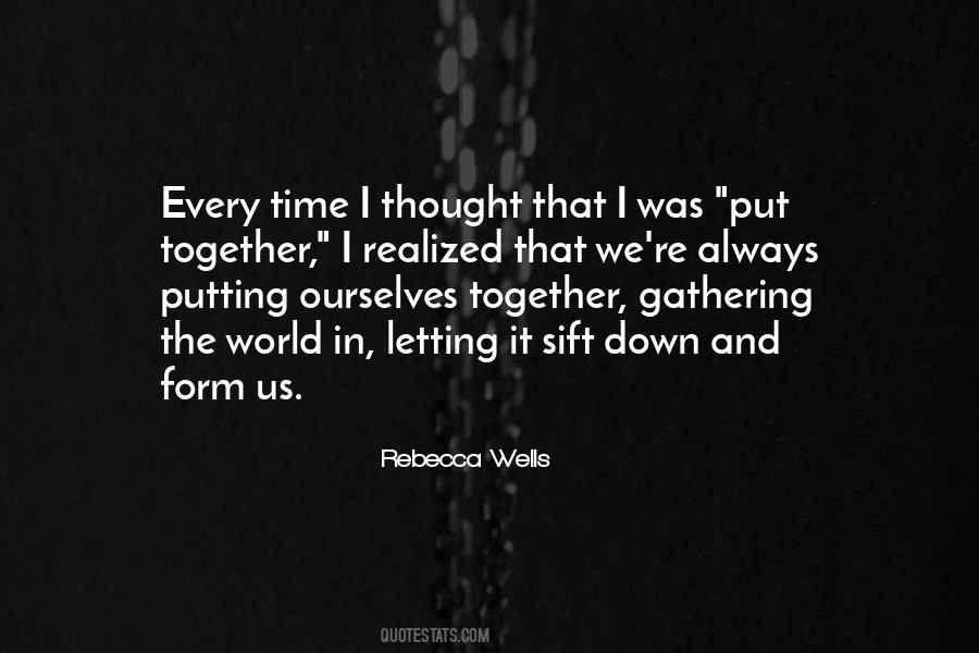 Put Together Quotes #1323965