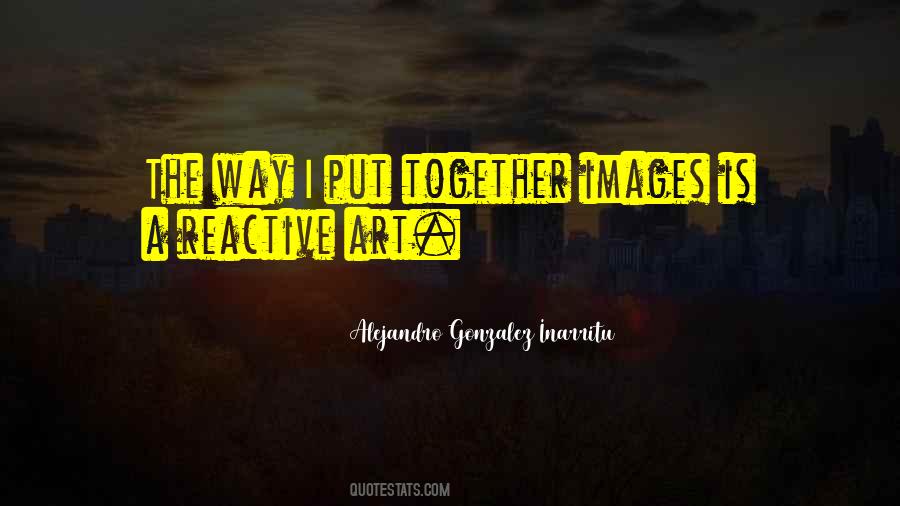 Put Together Quotes #1360604