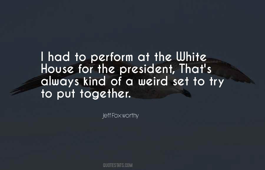 Put Together Quotes #1373115