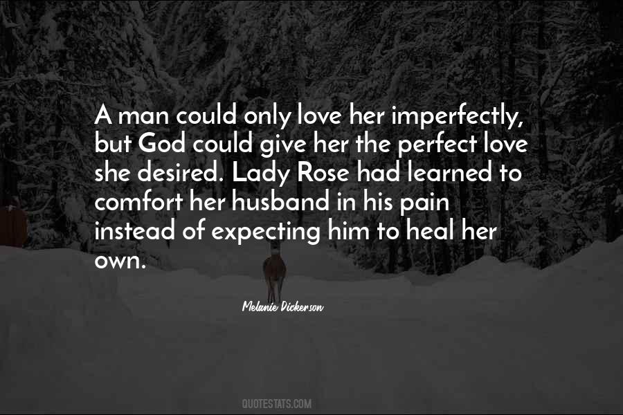 Quotes About Perfect Love #1739354