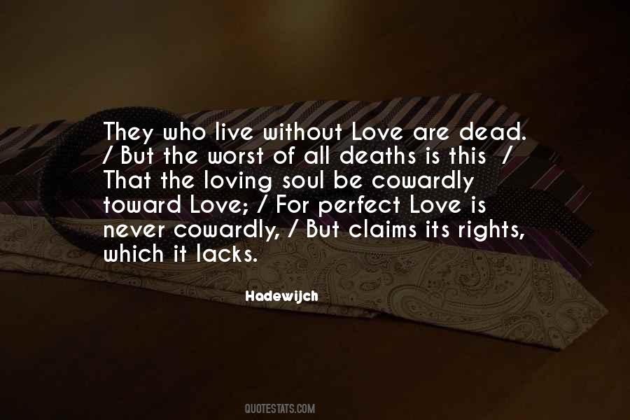 Quotes About Perfect Love #737306
