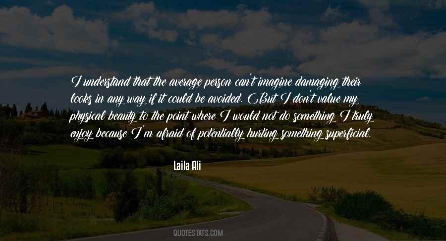 Enjoy Beauty Quotes #1061398