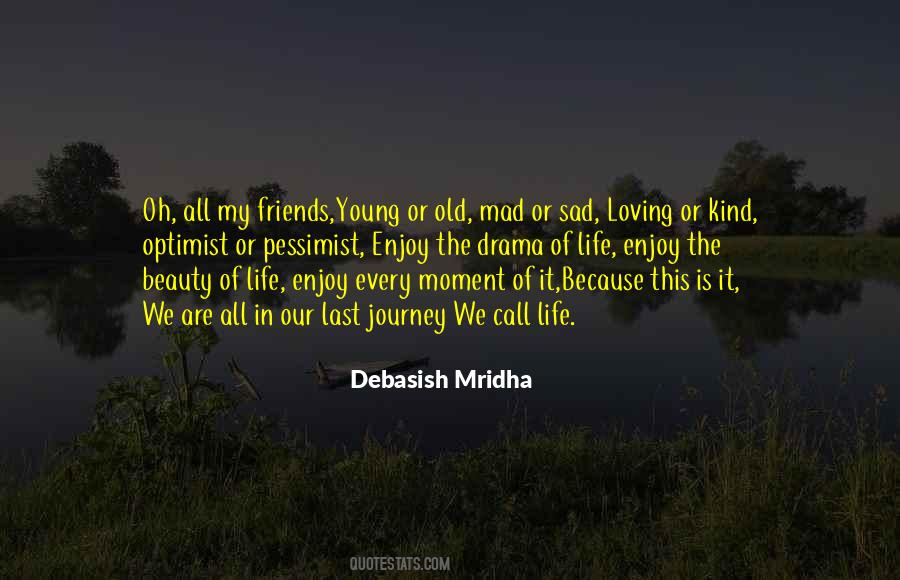 Enjoy Beauty Quotes #1210017