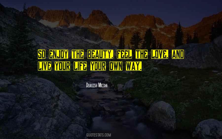 Enjoy Beauty Quotes #546269
