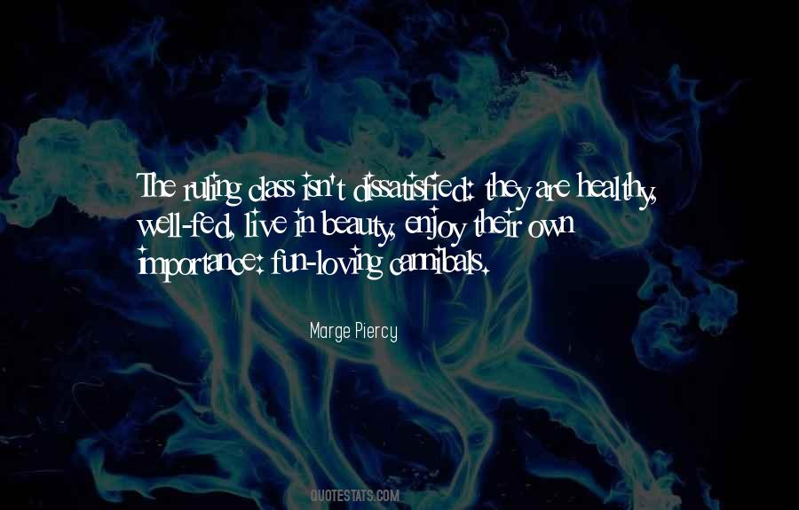 Enjoy Beauty Quotes #570894