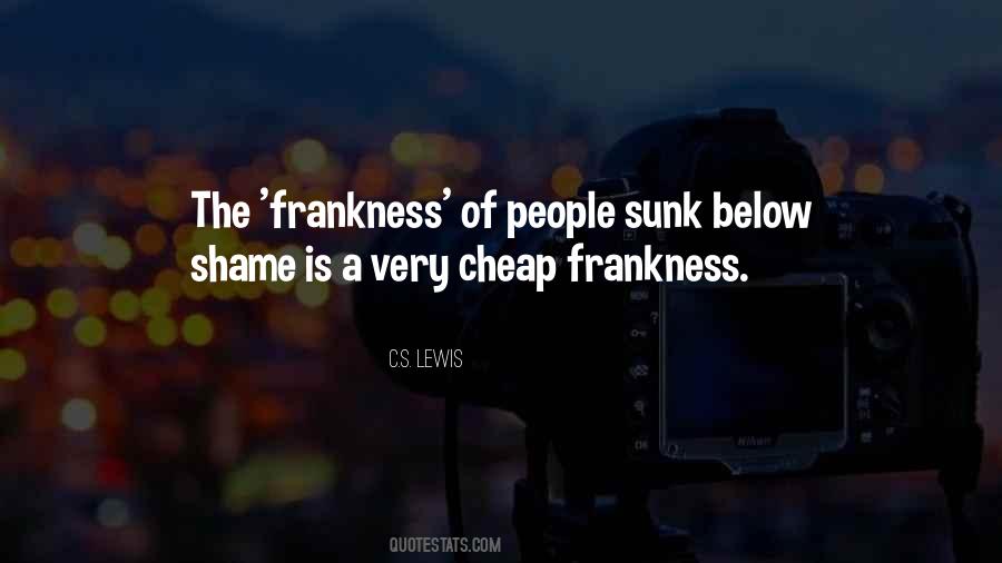 My Frankness Quotes #158741