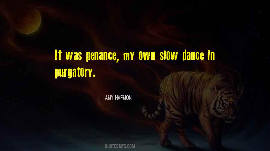 Quotes About Slow Dance #1006118