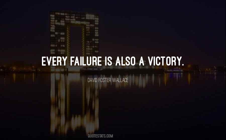 Quotes About Victory And Failure #541752