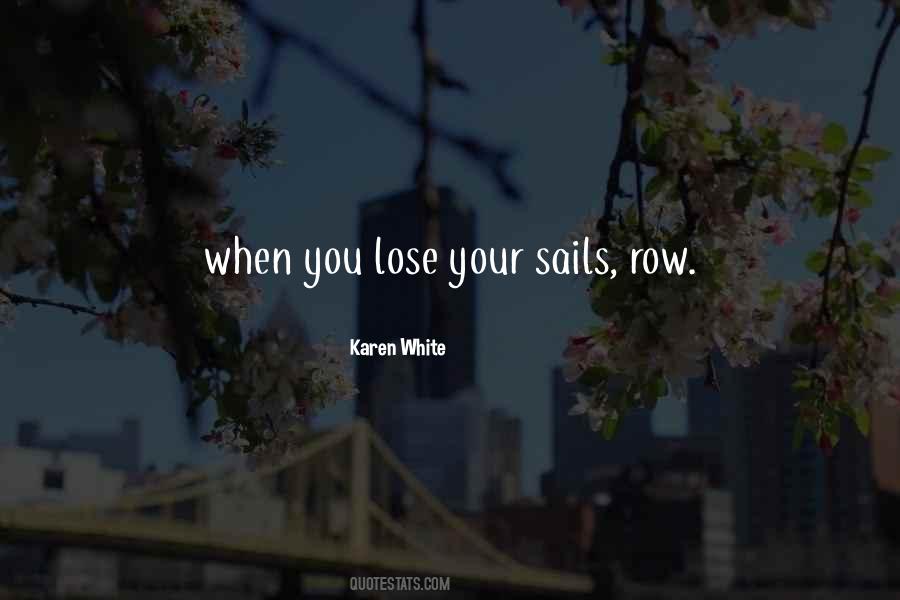 Quotes About Sails #1741816