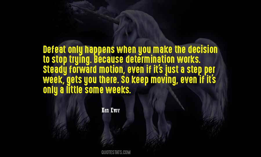 Stop Keep Moving Quotes #1525182