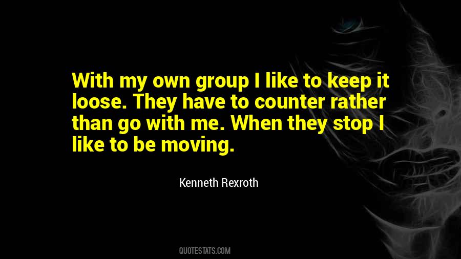 Stop Keep Moving Quotes #1570402