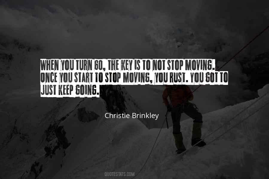 Stop Keep Moving Quotes #6677