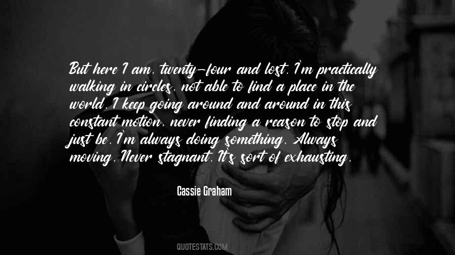 Stop Keep Moving Quotes #889977