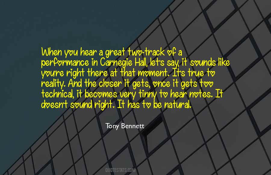 Quotes About Carnegie Hall #1107762