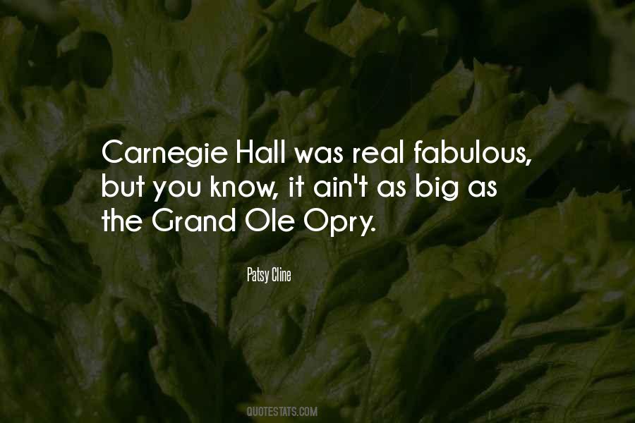 Quotes About Carnegie Hall #1405351