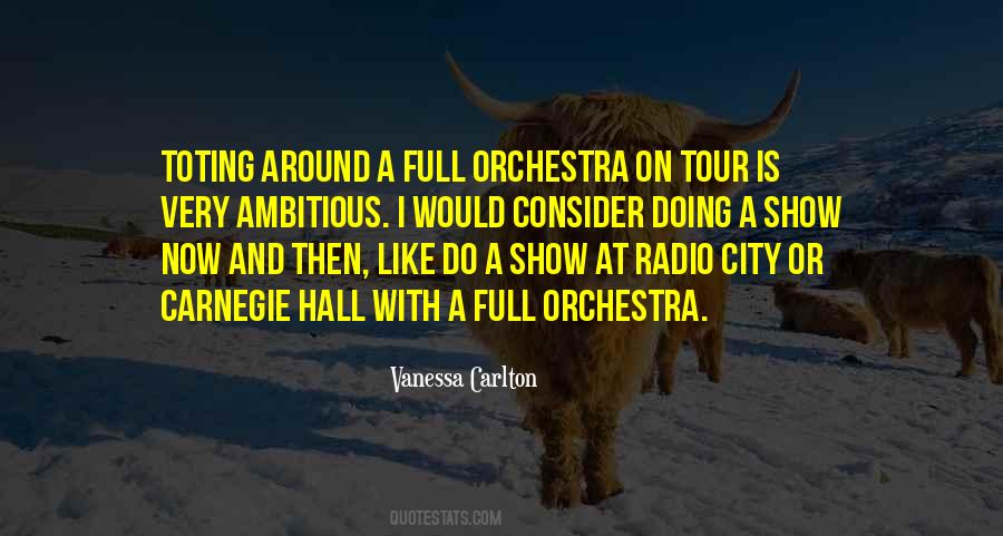 Quotes About Carnegie Hall #1451444