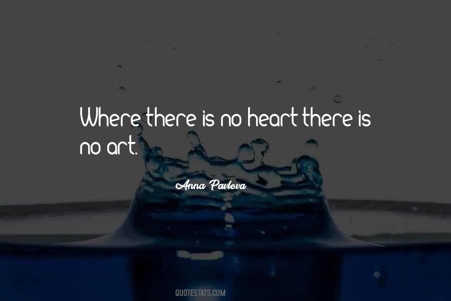 Heart There Quotes #1239209