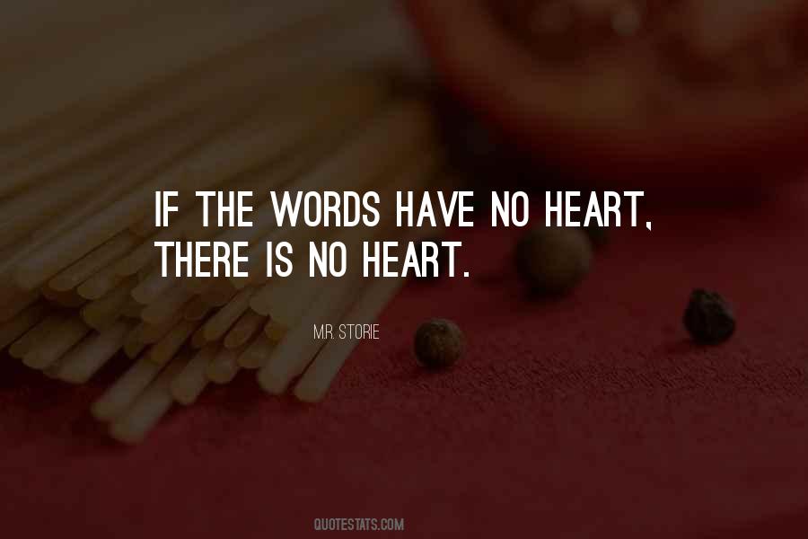 Heart There Quotes #1733911