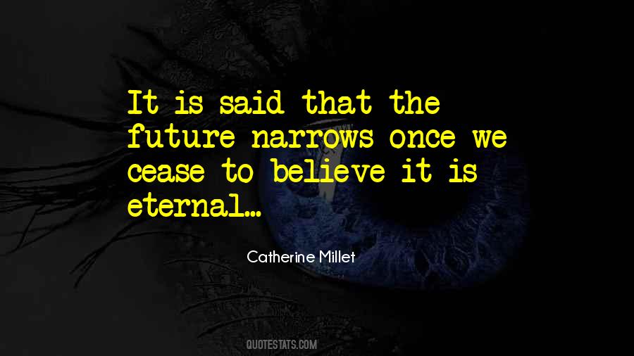 Eternal Future Quotes #79760