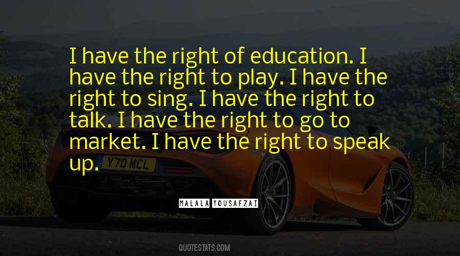 Quotes About Right To Education #1006358