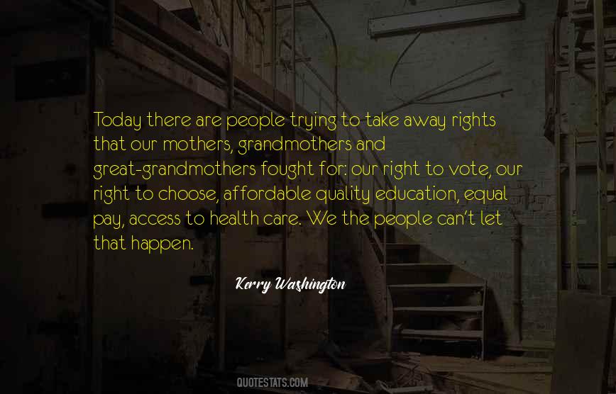 Quotes About Right To Education #206018