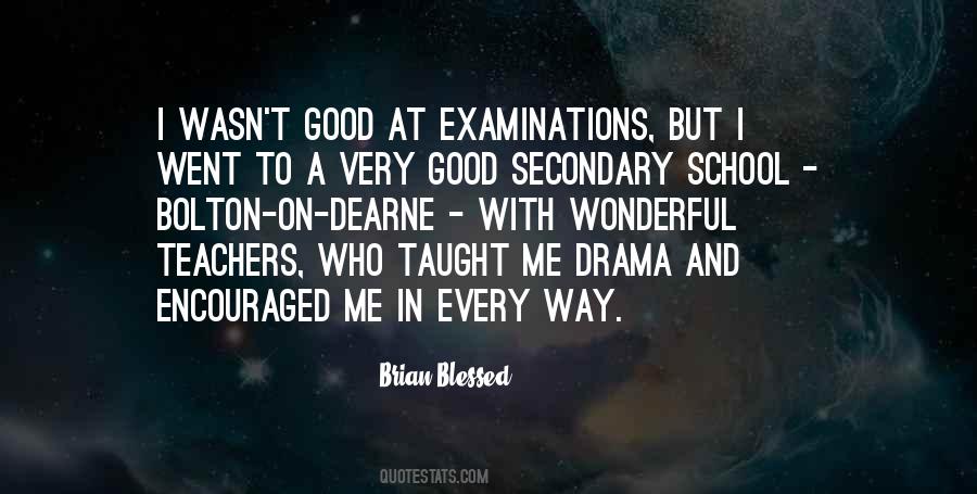 Quotes About Secondary School #1066451