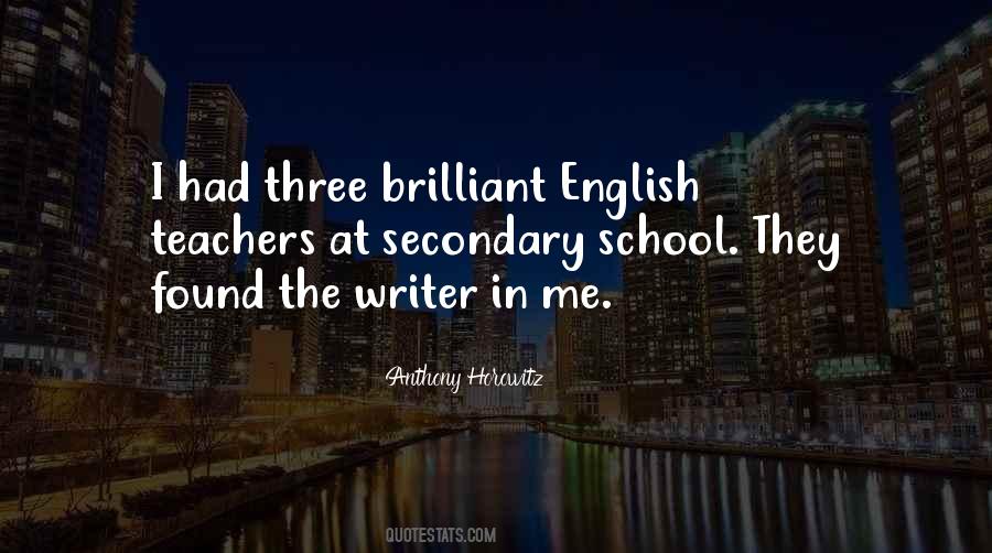 Quotes About Secondary School #308771