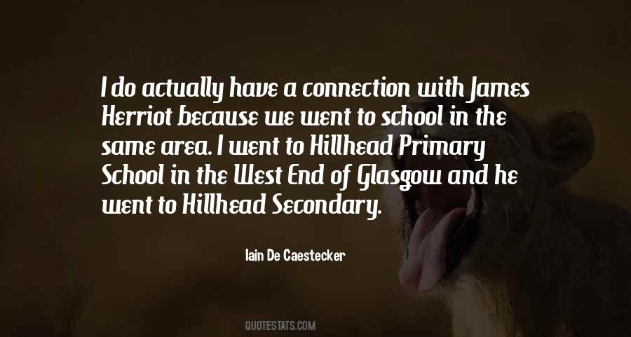 Quotes About Secondary School #924523
