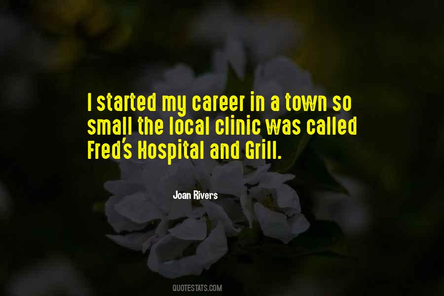 Quotes About A Town #1006065