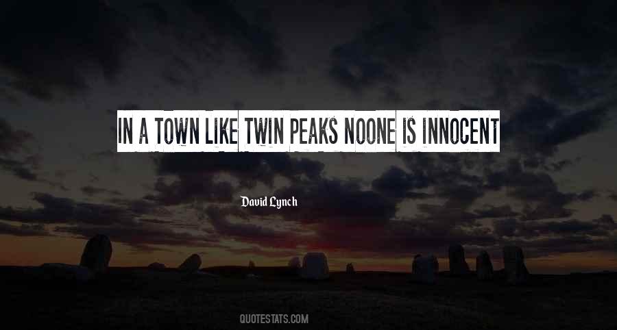 Quotes About A Town #1078806