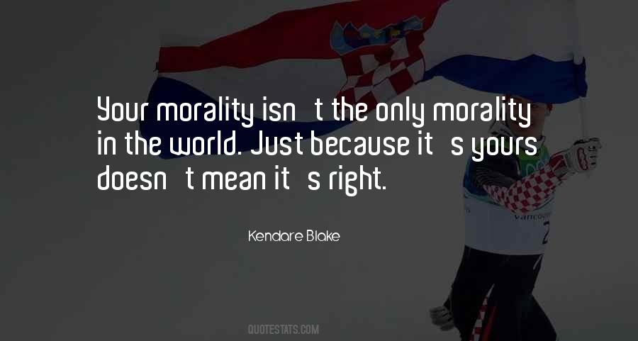 Morality In Quotes #1806541