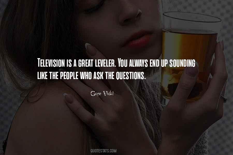 Great Questions Quotes #698313