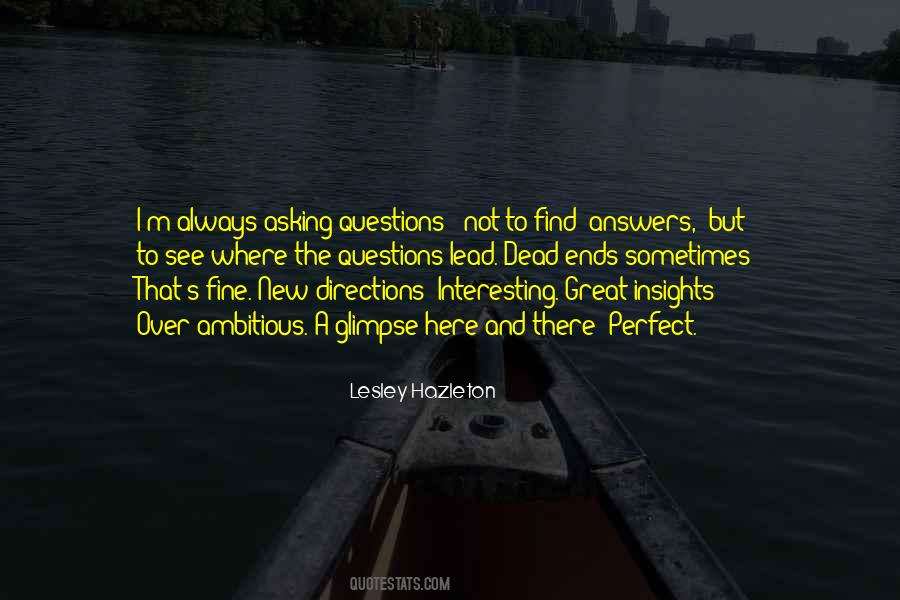 Great Questions Quotes #904558