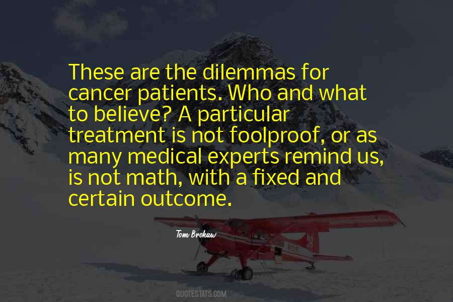 Quotes About Medical Treatment #653146