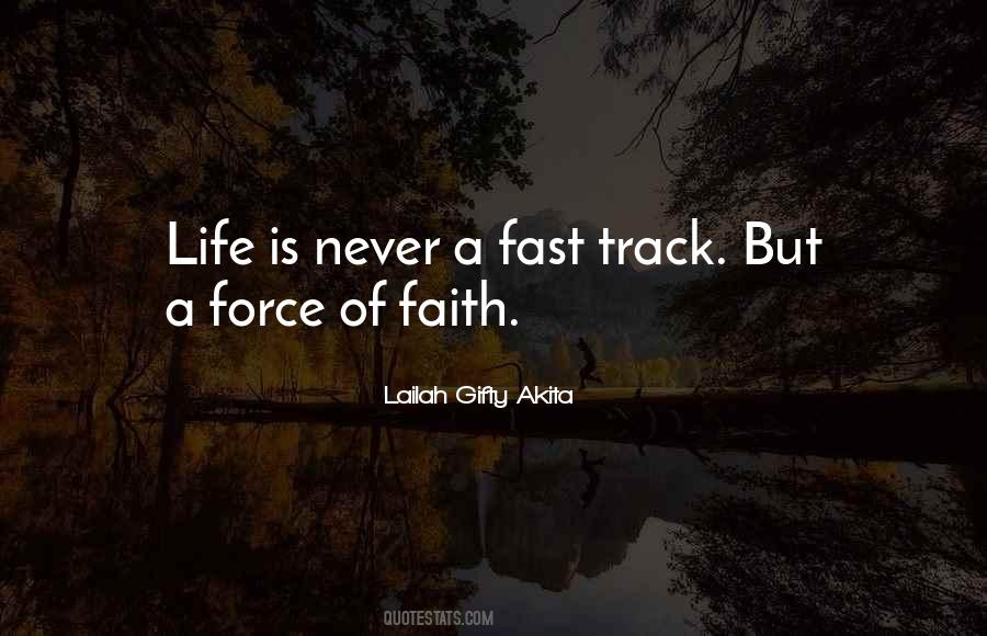 Quotes About Living Life Too Fast #870059