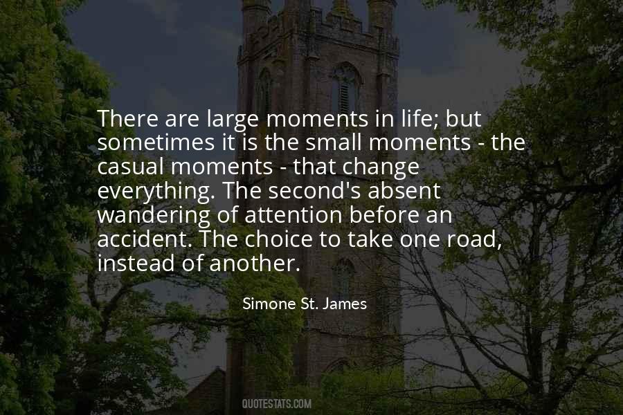Quotes About Moments In Life #245964