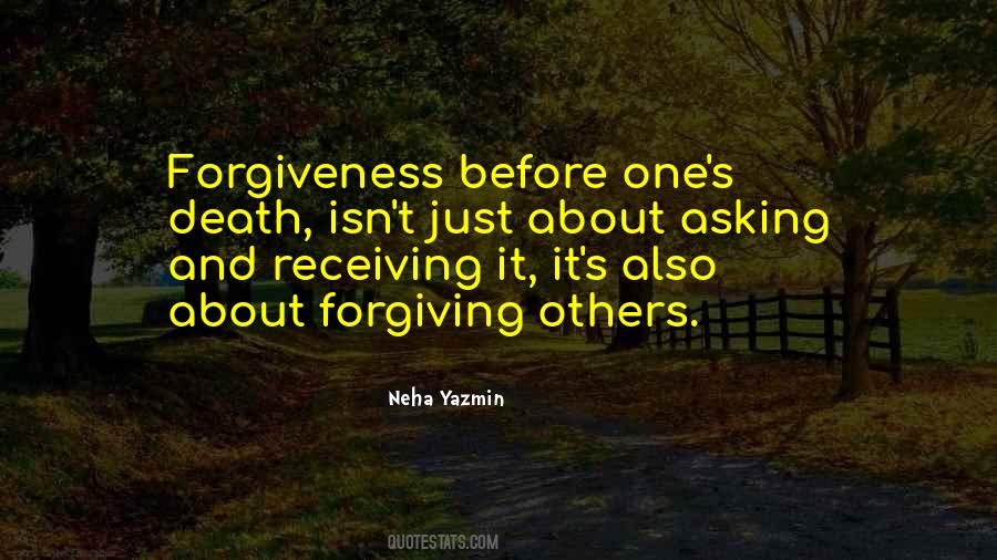 Quotes About Forgiveness Before Death #821486