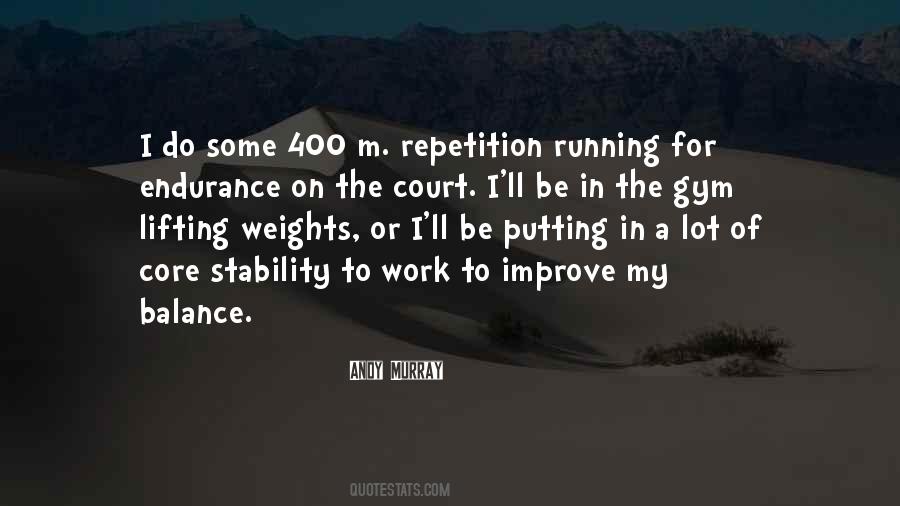 Quotes About Endurance Running #858284
