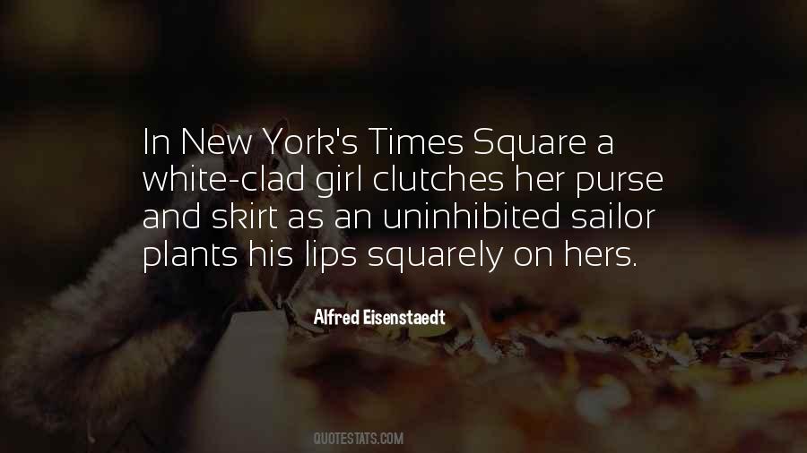 The Girl In Times Square Quotes #1181829