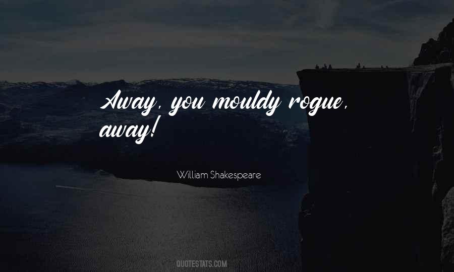 Quotes About Rogues #1673004