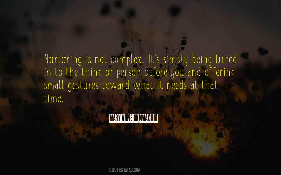 Quotes About Nurturing #1285598